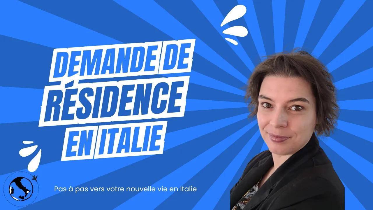 Demande de résidence en Italie