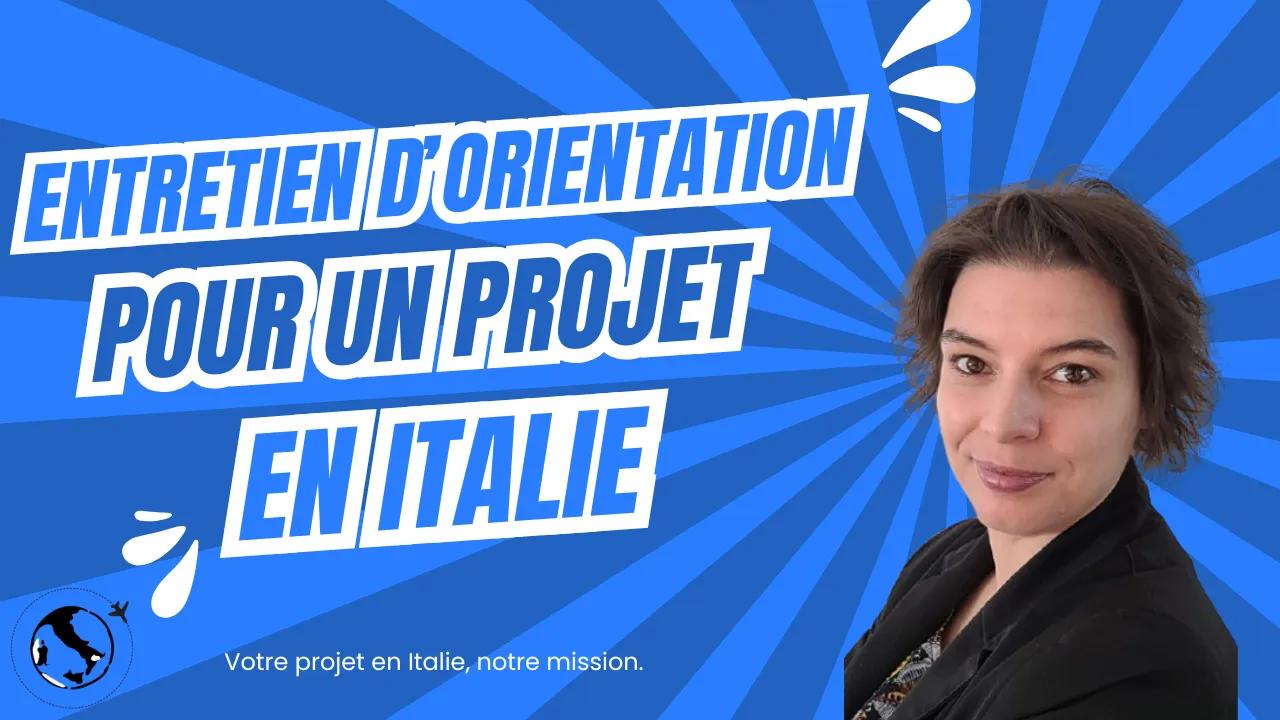 Entretien d'orientation d'1h-emploi et création d'entreprise en Italie